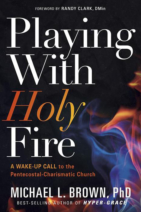 playing with holy fire